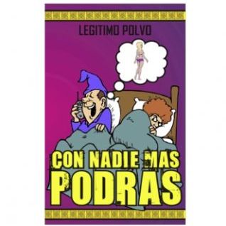 Polvo Esotérico con Nadie más Podrás